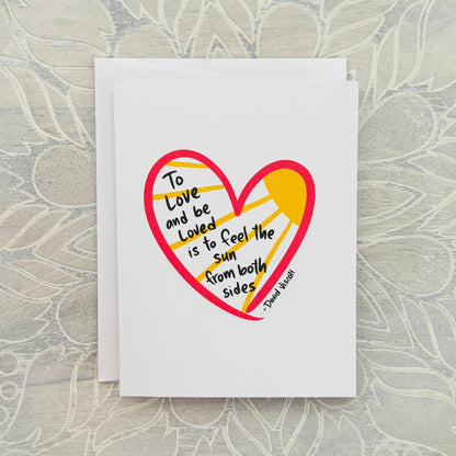 To Love & Be Loved (Non specific) greeting card