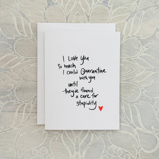 Quarantine Love greeting card